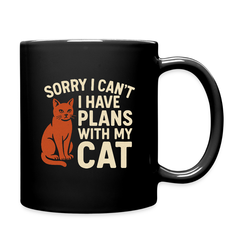 I have Plans with my Cat Mug - black